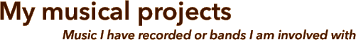 My musical projects